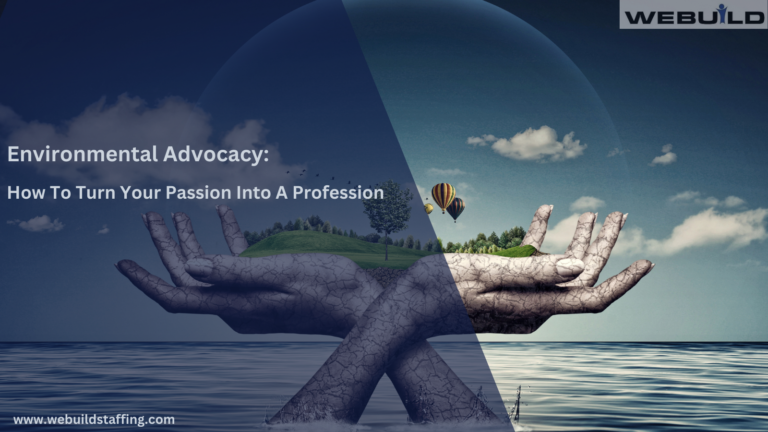 Turn Your Passion for Environmental Advocacy into a Career